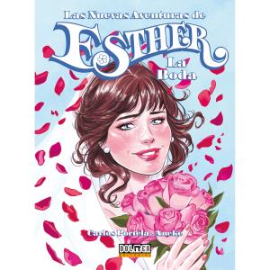 LAS NUEVAS AVENTURAS DE ESTHER. LA BODA 