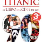 GENERACION TITANIC. EL LIBRO DEL CINE DE LOS 90 