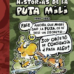 HISTORIAS DE LA PUTA MILI 1990-1992 