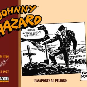 JOHNNY HAZARD 1975-1977. PASAPORTE AL PELIGRO