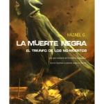 LA MUERTE NEGRA (EL TRIUNFO DE LOS NO-MUERTOS)