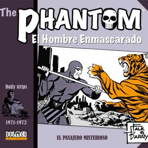 THE PHANTOM. EL HOMBRE ENMASCARADO (1970-1972 DAILY STRIPS) 