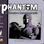 THE PHANTOM. EL HOMBRE ENMASCARADO (1936-1937 DAILY STRIPS) LA HERMANDAD DE LOS 