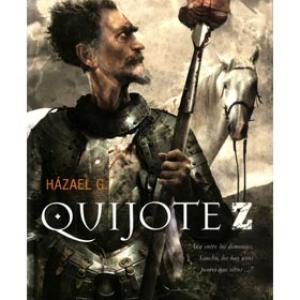 QUIJOTE Z: INGENIOSO HIDALGO DON QUIJOTE DE LA MANCHA