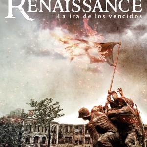 RENAISSANCE: LA IRA DE LOS VENCIDOS 