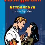 RETROVERSO. LUZ QUE DEJO ATRAS (FLASH GORDON)