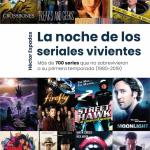 LA NOCHE DE LOS SERIALES VIVIENTES