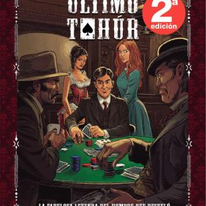 EL ULTIMO TAHUR (2a EDICION)