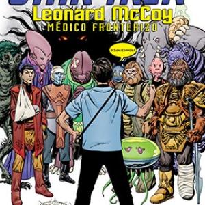 STAR TREK: LEONARD MCCOY, MEDICO FRONTERIZO 