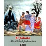 EL JABATO. MAS ALLA DE LA FANTASIA EPICA