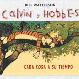 SUPER CALVIN Y HOBBES 02. CADA COSA A SU TIEMPO 