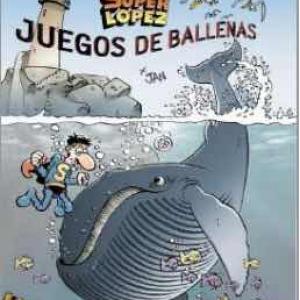 MAGOS HUMOR 212: JUEGOS DE BALLENAS (SUPERLOPEZ)