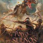 POLVO DE SUEÑOS (MALAZ: EL LIBRO DE LOS CAIDOS 09)