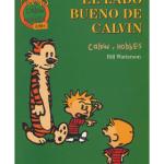 FANS CALVIN & HOBBES 30. LADO BUENO DE CALVIN, EL