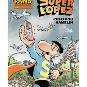 SUPERLOPEZ FANS 48: POLITONO HAMELIN