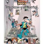 MAGOS HUMOR 168: TRES PIZZAS Y UN MUERTO(SUPERLOPEZ)