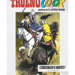 TRUENO COLOR 10. ¡CONDENADO A MUERTE!