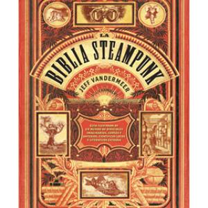 LA BIBLIA STEAMPUNK 