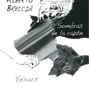 ALBERTO BRECCIA SOMBRAS DE LA RAZON 