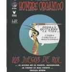 EL IMPERTINENTE HOMBRE ORGANICO Y LOS JUEGOS DE ROL 