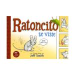 RATONCITO SE VISTE (JEFF SMITH) 