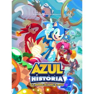 AZUL HISTORIA LA GENESIS DE SONIC EL ERIZO