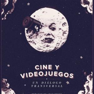 CINE Y VIDEOJUEGOS: UN DIALOGO TRANSVERSAL