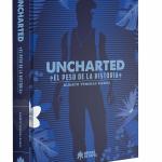 UNCHARTED. EL PESO DE LA HISTORIA