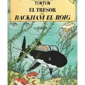 TINTIN 12. EL TRESOR DE RACKHAM EL ROIG (CATALAN)