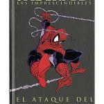 SPIDERMAN: EL ATAQUE DEL LAGARTO (LOS IMPRESCINDIBLES 02)