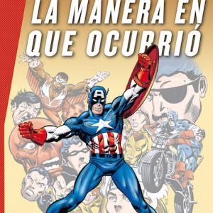 CAPITAN AMERICA. LA MANERA EN QUE OCURRIO (MARVEL GOLD) 