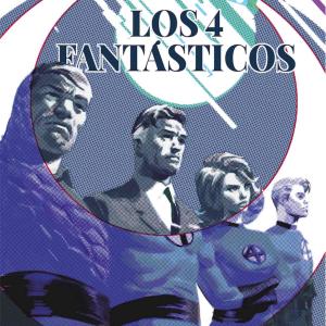 LOS 4 FANTASTICOS. TODA UNA VIDA