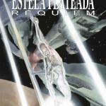 ESTELA PLATEADA: REQUIEM