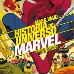 HISTORIA DEL UNIVERSO MARVEL 03 (EDICION ESPECIAL)