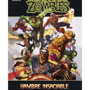 MARVEL ZOMBIES: HAMBRE INSACIABLE(MARVEL DELUXE)