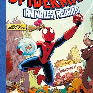 A MIGHTY MARVEL TEAM-UP. SPIDERMAN: ANIMALES REUNIOS