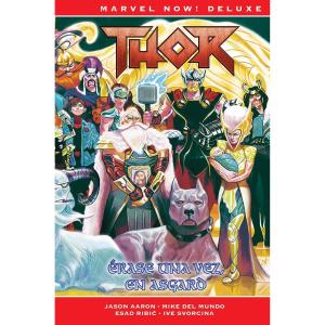 THOR DE JASON AARON 08 (MARVEL NOW! DELUXE) ERASE UNA VEZ EN ASGARD 