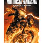 MARVEL MUST-HAVE MOTORISTA FANTASMA : AUTOPISTA AL INFIERNO 