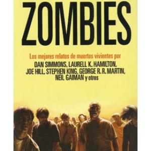 ZOMBIES. ANTOLOGIA DE JOHN JOSEPH ADAMS 