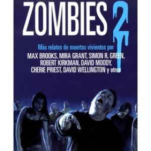 ZOMBIES 2. ANTOLOGIA DE JOHN JOSEPH ADAMS