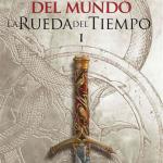 LA RUEDA DEL TIEMPO 01. EL OJO DEL MUNDO