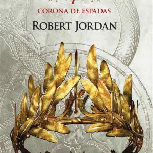 LA RUEDA DEL TIEMPO 07. LA CORONA DE ESPADAS