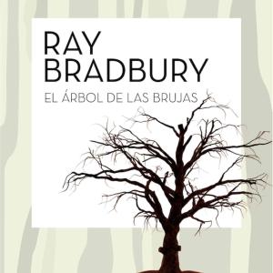 EL ARBOL DE LAS BRUJAS