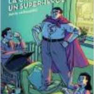 SUPERMAN, LA CREACION DE UN SUPERHEROE