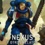 NEXUS Y OTROS RELATOS