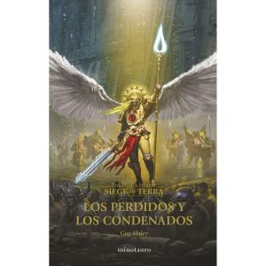 LOS PERDIDOS Y LOS CONDENADOS (HEREJIA DE HORUS. ASEDIO DE TIERRA 2)