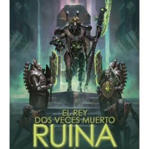 EL REY DOS VECES MUERTO 01. RUINA