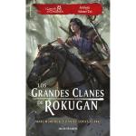 LOS GRANDES CLANES DE ROKUGAN: ANTOLOGIA Nº 02