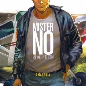 MISTER NO. REVOLUCION: AMAZONIA 