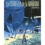 LA ESTRELLA DE LA MAÑANA (LAS AVENTURAS DEL CAPITAN TORREZNO 08)